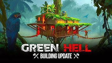 New Builders Update Treehouse Test | Green Hell Gameplay | First Look