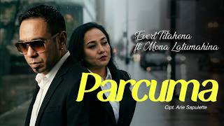Mona Latumahina feat. Evert Titahena - PARCUMA ( Liric Video)