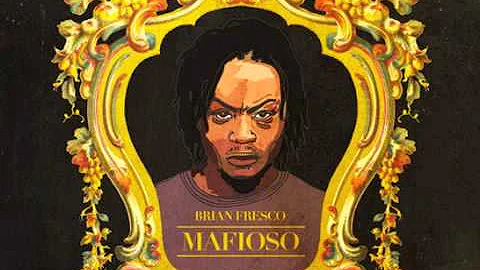 Brian Fresco - La Familia