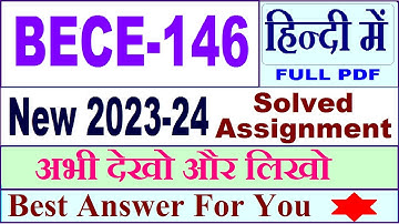 bece 146 solved assignment 2023-24 in Hindi / bece 146 solved assignment 2024 / bece 146 Hindi 2024