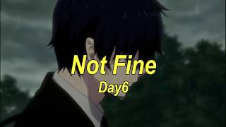 Day6 - Not Fine (나빠) (Indo Lyrics/Rom)
