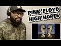 PINK FLOYD - HIGH HOPES | REACTION