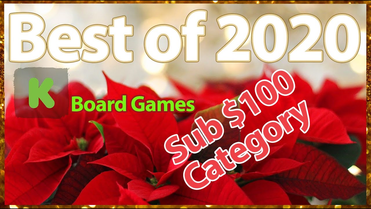 Best of 2020 Kickstarter Board Games Under 100 YouTube