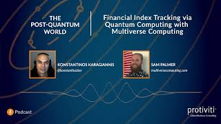 Financial Index Tracking via Quantum Computing – with Sam Palmer from Multiverse Computing | Ep 38
