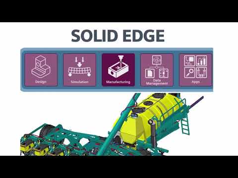 Solid Edge for Agricultural Machinery