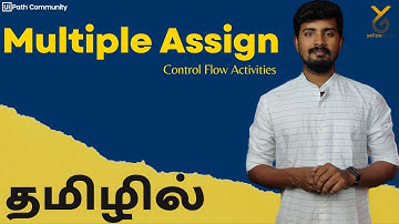 UiPath | Multiple Assign | Control Flow Activities | Live Zoom | தமிழில் | Yellowgreys
