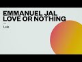 Emmanuel Jal & Love Or Nothing - Lele