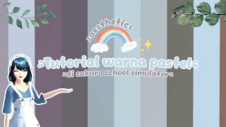 ꩜.ᐟ┆Ada warna baru?! ˗ˏˋTutorial warna pastel aestheticˎˊ˗ Sakura School Simulator ꩜.ᐟ┆ screenshot 5