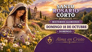 💕SHORT HOLY ROSARY, SUNDAY OCTOBER 18, 2026 🙏🏼🌺