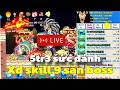 🔴 Livestream Hồi Sinh Ngọc Rồng - Skill9 5TR3 Sức Đánh Săn Boss !!!