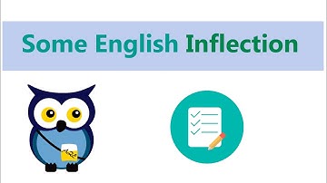 Some English Inflection