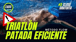 🏊‍♂️ 👉 🦈 PATADA EFICIENTE EN AGUAS ABIERTAS Y TRIATLÓN (VIDEO 3)