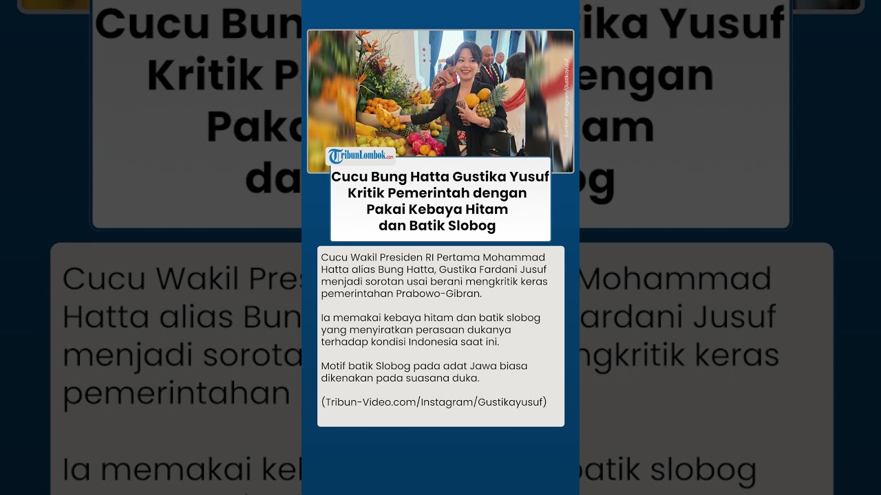 BERANI ! Cucu Bung Hatta Gustika Yusuf Kritik Pemerintah dengan Pakai Kebaya Hitam dan Batik Slobog