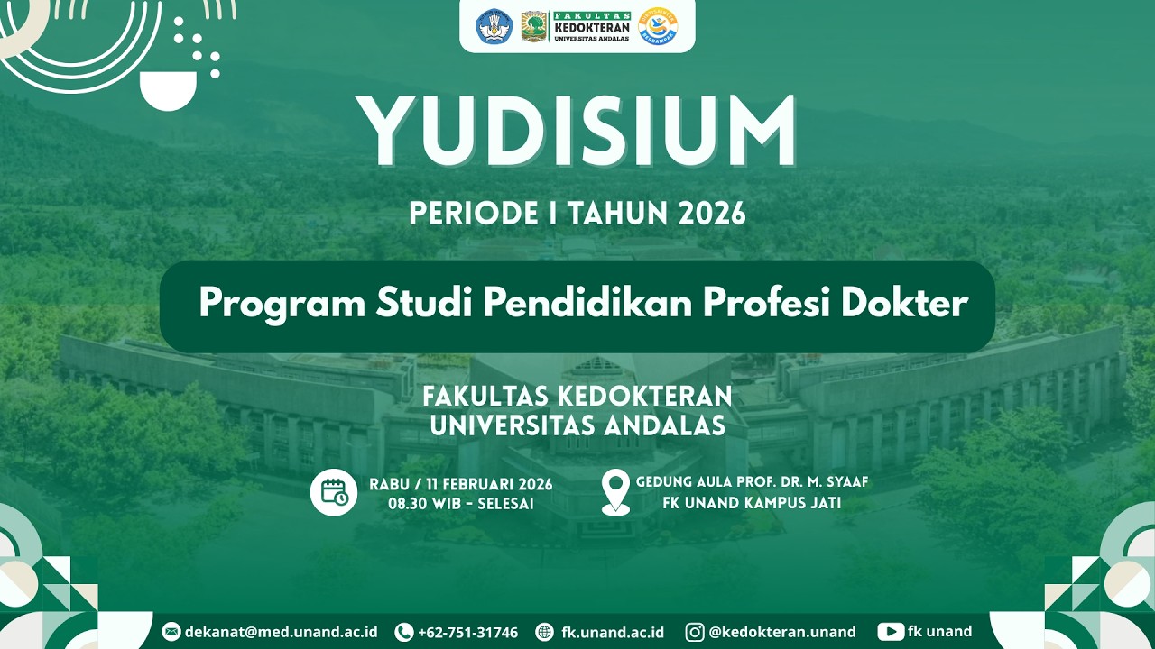 Yudisium Profesi Dokter Periode I Tahun 2026 | FK Univ. Andalas  |  Rabu, 11 Februari 2026  |
