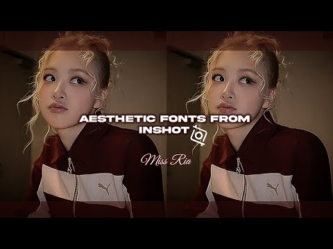 AESTHETIC FONTS FROM INSHOT 😳 || @Miss_Ria.ৎ || #blackpink #goviral #kpop #foryou #explore
