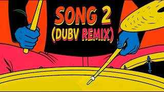 Maculate | Blur - Song 2 (DUBV Remix)