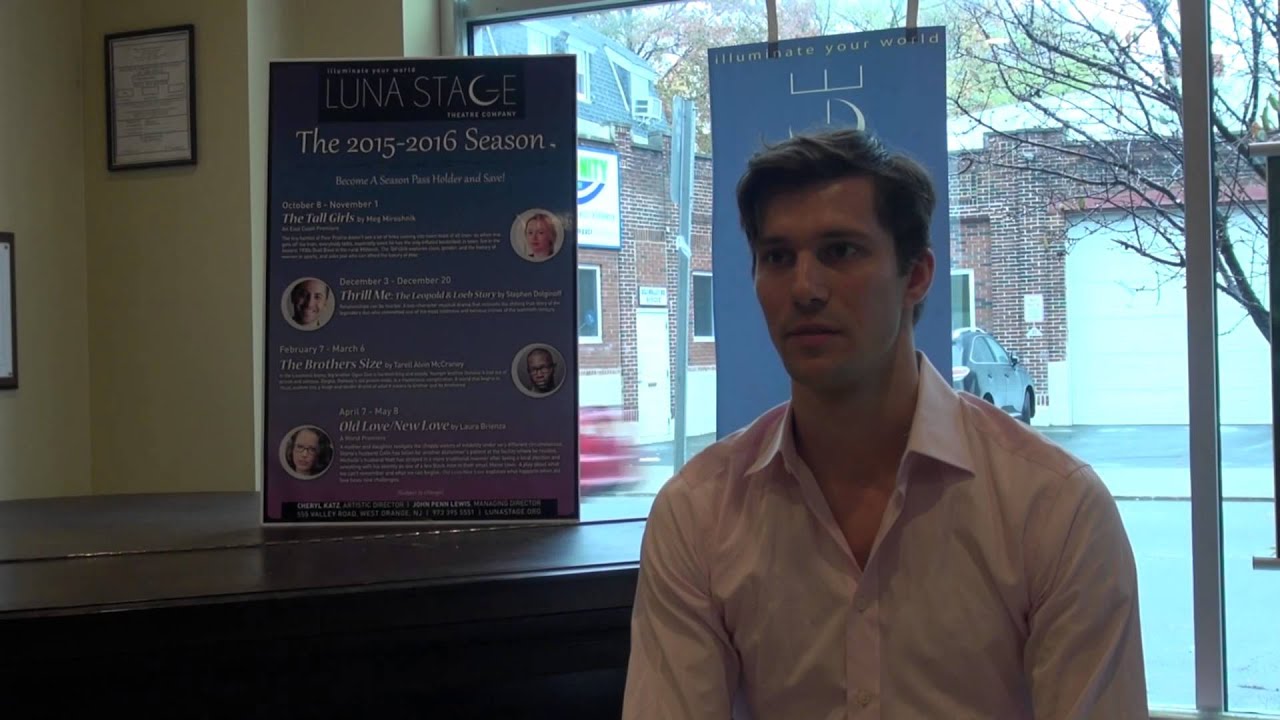 Joe Bigelow on Luna Stage's NJ premiere of Thrill Me YouTube