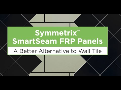 Symmetrix™ SmartSeam FRP: A Better Alternative to Wall Tile - video from Marlite