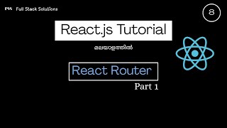Dynamic Routing | React Router Library | Malayalam