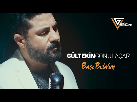 Gültekin Gönülaçar | Başı Belalım