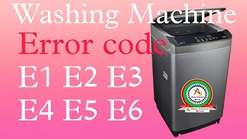 fully automatic washing machine error code | E1 E2 E3 E4 E5 E6 | full details #Ahsan Technical