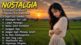 LAGU NOSTALGIA 80-90 AN PALING SEDIH 😭 PATAH HATI 💔 TEMBANG KENANGAN KENANGAN DAN LUKA