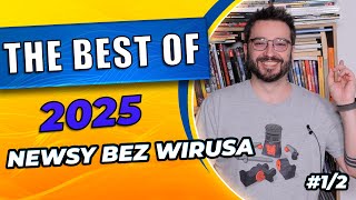 Download Lagu The best of 2025  | NEWSY BEZ WIRUSA #245 | Karol Modzelewski MP3