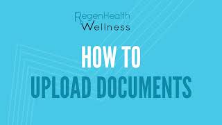 HOW TO UPLOAD DOCUMENTS TO YOUR PATIENT PORTAL
