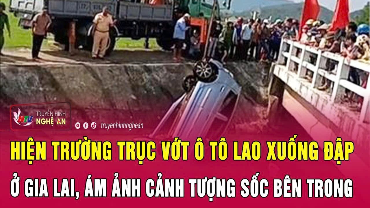 Hiện trường trục vớt ô tô lao xuống đập ở Gia Lai, ám ảnh cảnh tượng sốc bên trong