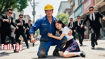 Cha bốc vác nuôi con gái ăn học, cô bé bị bắt nạt. Ông lộ thân phận chiến thần, bắt họ trả giá!