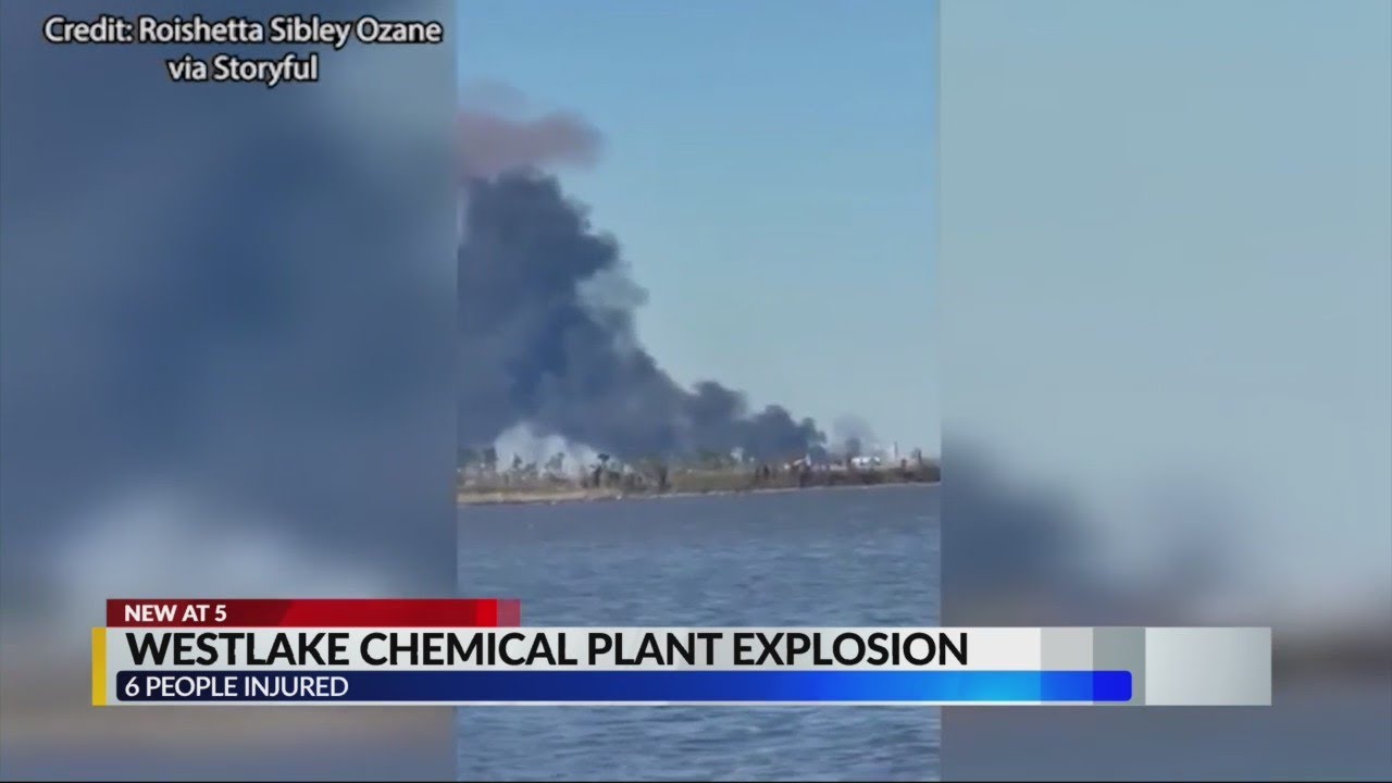 Westlake chemical plant explosion YouTube