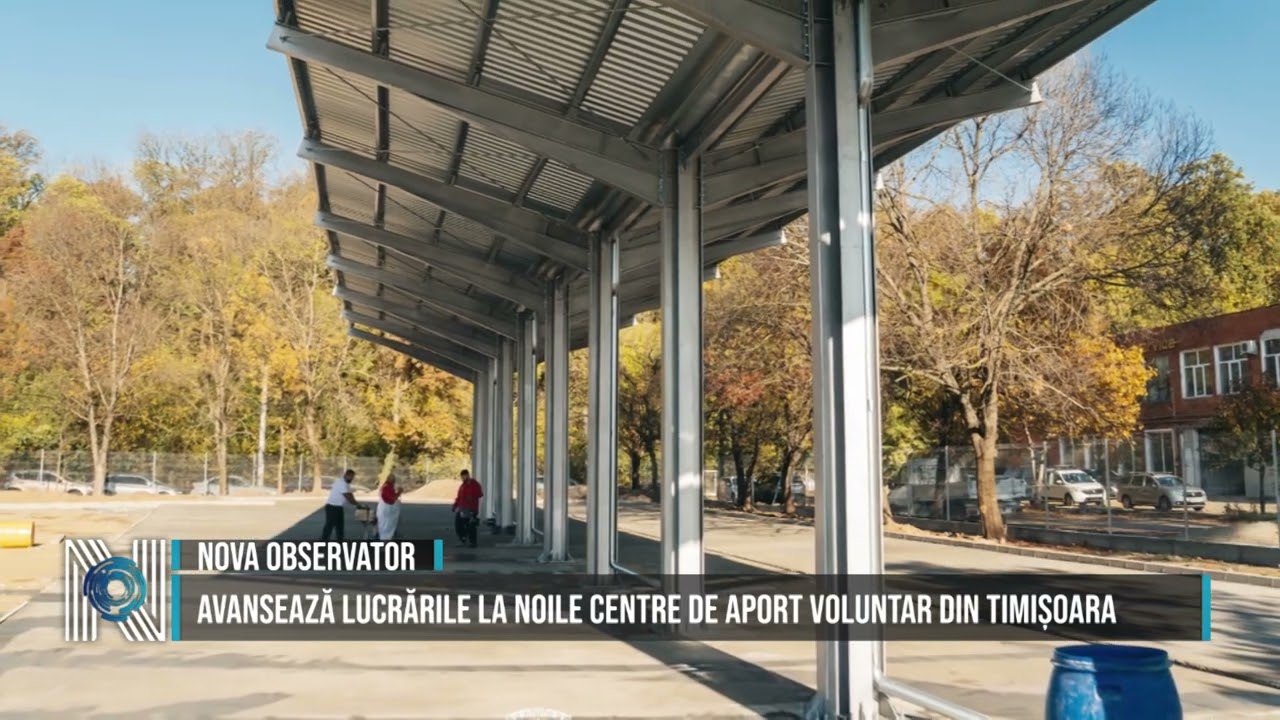 Avansează lucrările la noile centre de aport voluntar din Timișoara