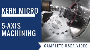 Kern Micro - CAMplete TruePath User Video