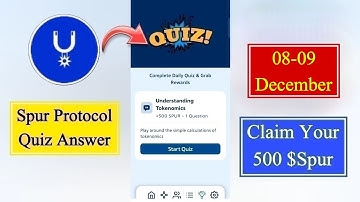 Spur Protocol Quiz Today 08 Dec | Spur Protocol Quiz Answer Today | Spur Protocol Daily Quiz Today