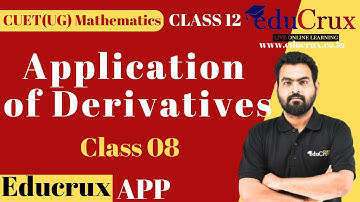 Maxima & Minima | Application of derivatives | Class 12 | CUET Mathematics | Best classes for CUET