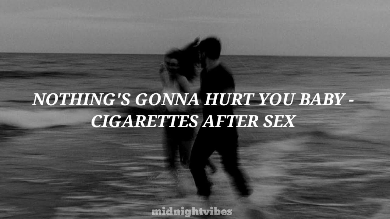 nothing gonna hurt you babe