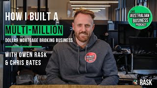 Banned by LinkedIn: how I built a multimillion dollar mortgage broking business, with Chris Bates