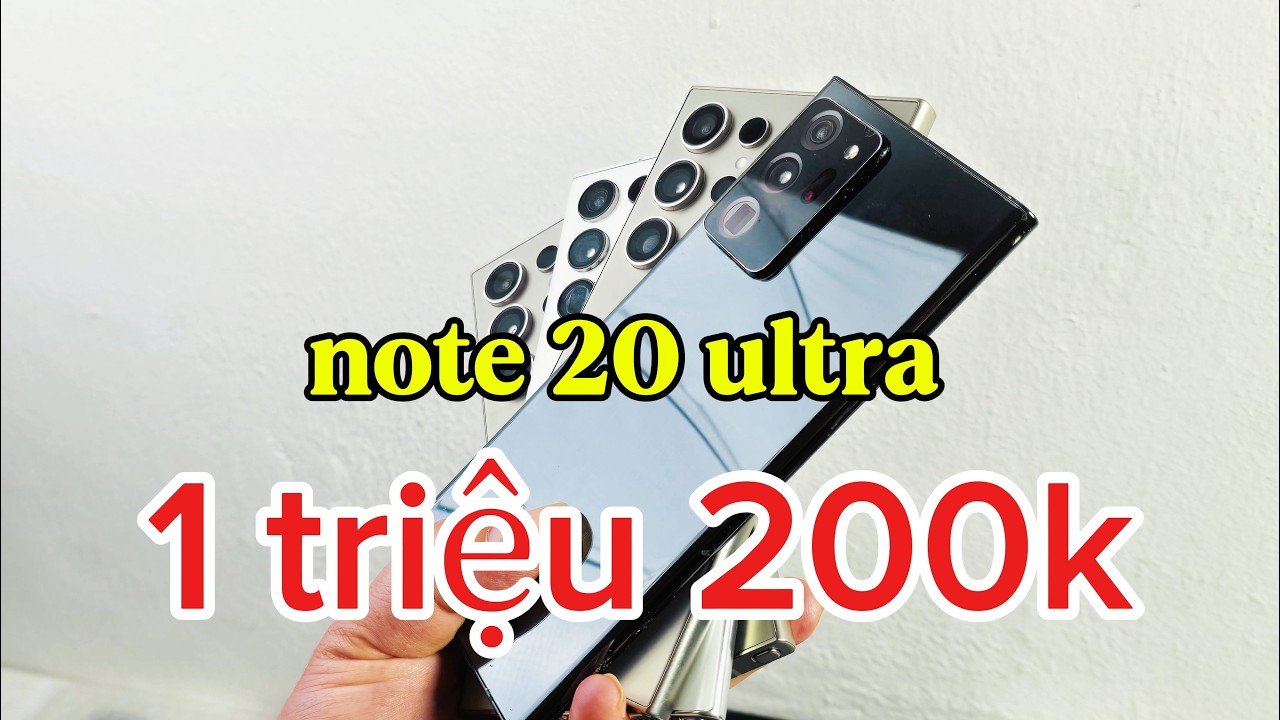 MUA SAMSUNG  NOTE 20 ULTRA CHỈ 1 TRIỆU 200 l S24 ULTRA , S22 ULTRA#smart phone