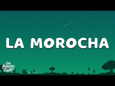 Luck Ra, BM - LA MOROCHA (Letra/Lyrics)