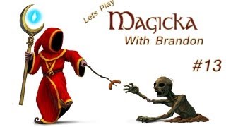Magicka | Part 13 | OP Thunderbolt!