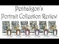 Fragrance Review :: Penhaligon's Portraits Collection - Current 6 |  Niche, Luxury