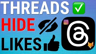 Threads: How To Hide or Show Likes on Posts