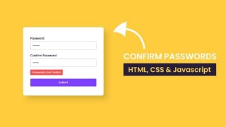 How to Create a Confirm Password Field with Show/Hide Toggle Using HTML, CSS & JavaScript