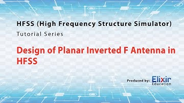 Design of Planar Inverted F Antenna (PIFA) with Coaxial Feed in HFSS [Full HD]