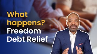 Famous How does the Freedom Debt Relief program work? Net Worth