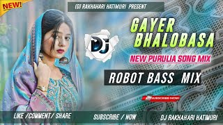 Download Lagu 𝗡ew 𝗣urulia 𝗦ong 2025 𝗚𝗔𝗬𝗥 𝗕𝗛𝗔𝗟𝗢𝗕𝗔𝗦𝗔 [ ROBOT BASS MIX] 𝗗𝗷 𝗥𝗔𝗞𝗛𝗔𝗛𝗔𝗥𝗜 𝗛𝗔𝗧𝗜𝗠𝗨𝗥𝗨 MP3