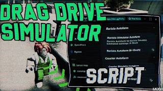 *NEW* DRAG DRIVING SCRIPT - NO KEY! | (AUTO FARM, AUTO RACE, AUTO JOB, SPEED, EASY STEERING)