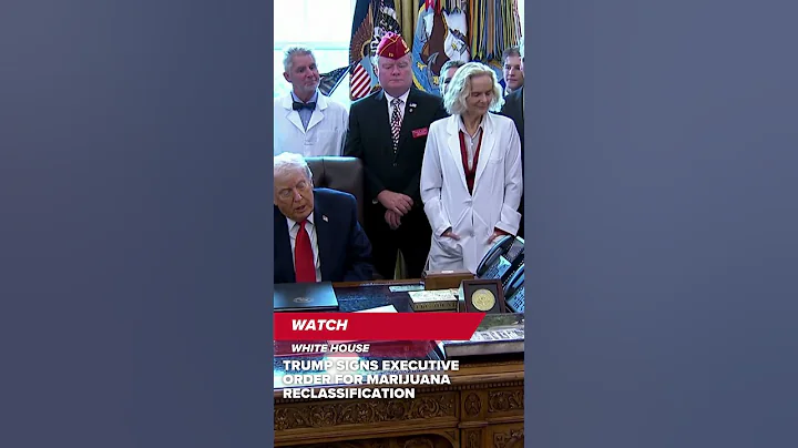 Trump signs executive order to reclassify marijuana