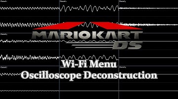 Mario Kart DS - Wi-Fi Menu (Oscilloscope Deconstruction)