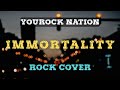IMMORTALITY By Celine Dion Ft The Bee Gees Rock Cover YouRock Nation mp3